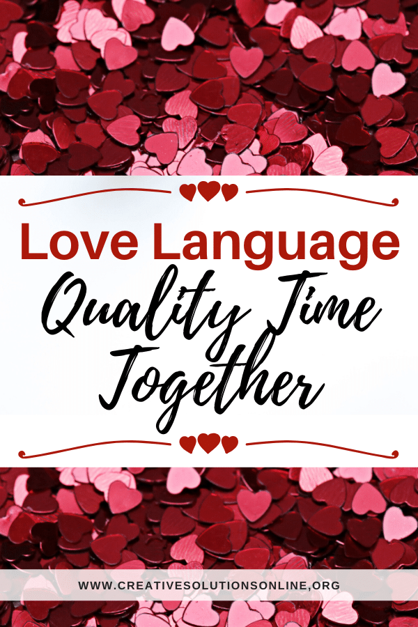 Love Language Quality Time Together